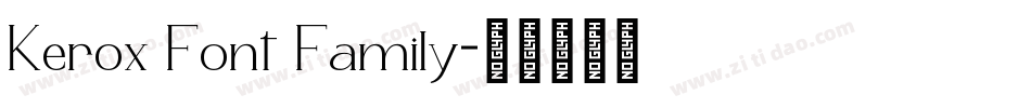 Kerox Font Family字体转换